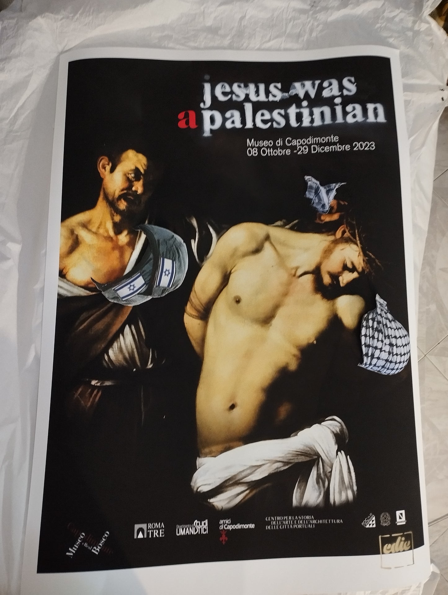 JESUS WAS A PALESTINIAN -Caravaggio - Edition */30